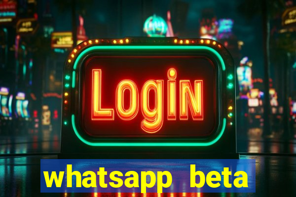 whatsapp beta 3.3.10 instalar